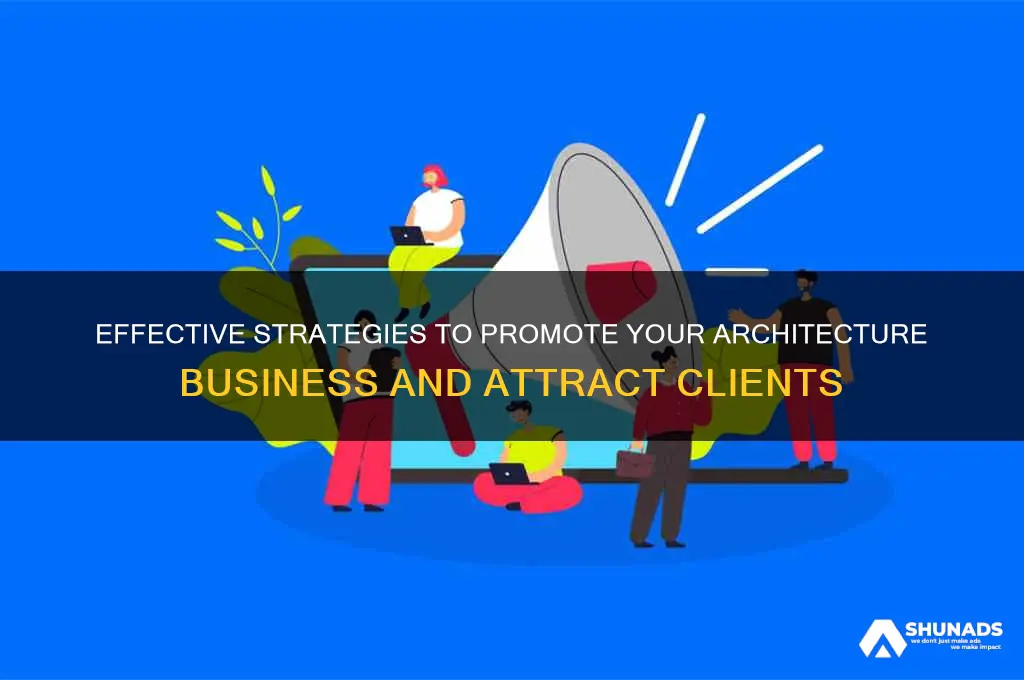 how to advertise your architecture business