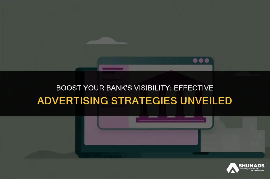 how to advertise your bank