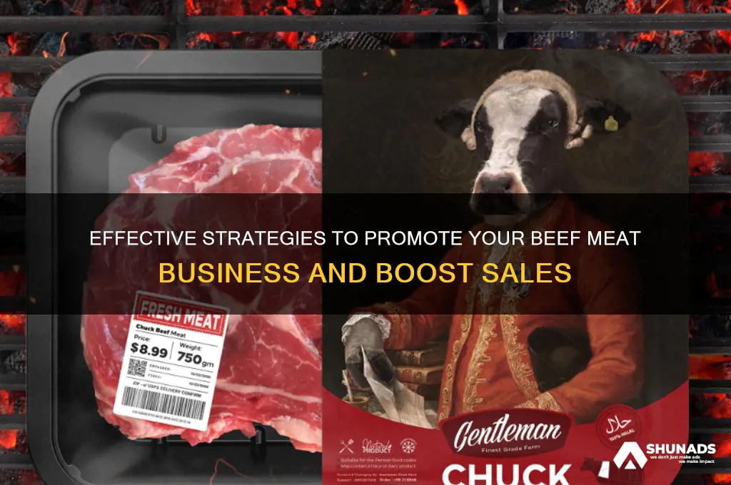 how to advertise your beef meat business