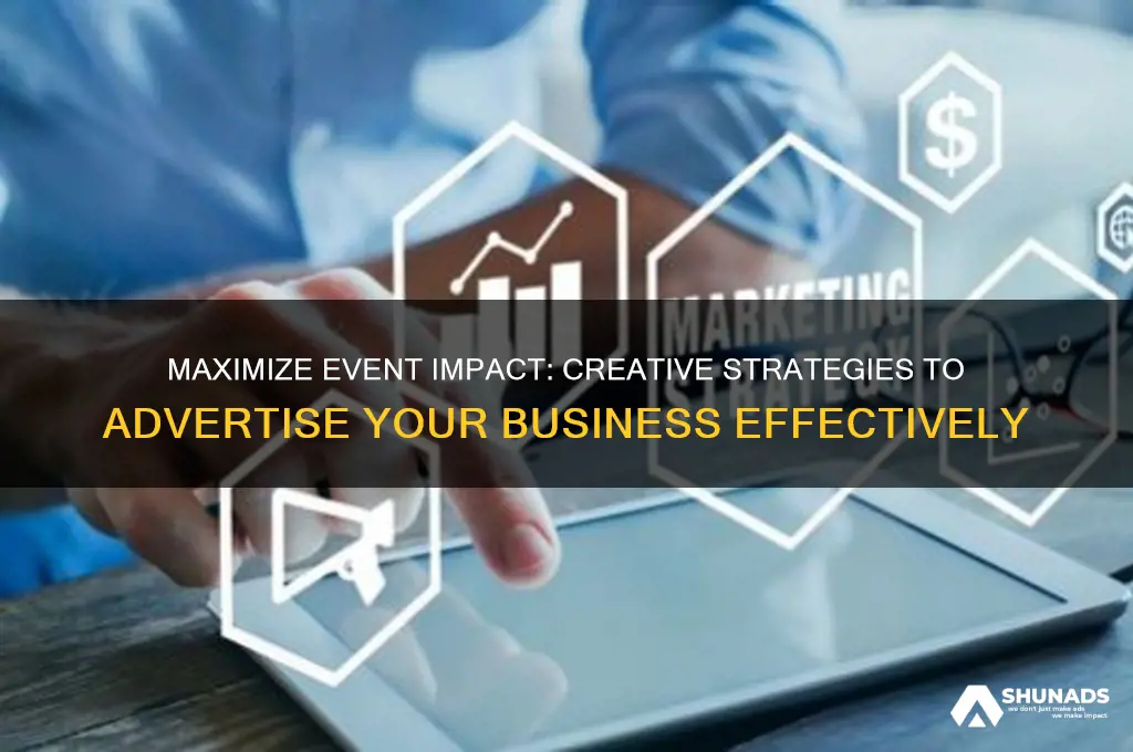 how to advertise your business at your event