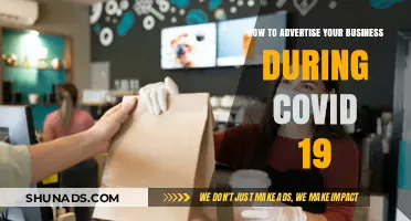 Navigating COVID-19: Effective Strategies to Advertise Your Business Safely