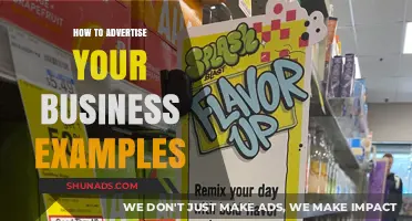 Effective Business Advertising Strategies: Real-World Examples to Boost Your Brand