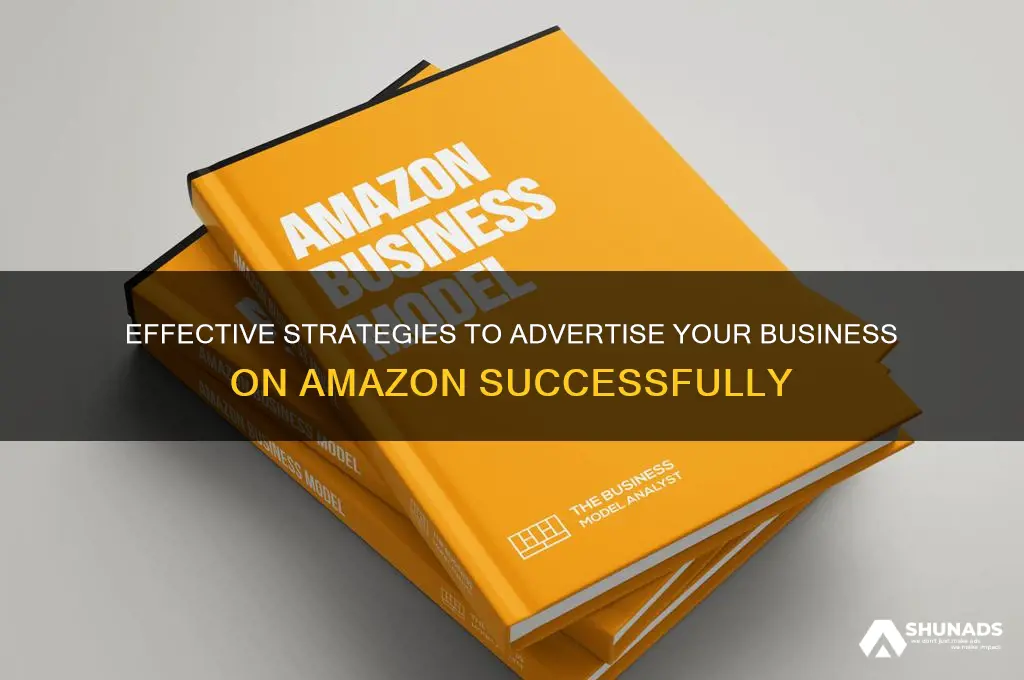 how to advertise your business on amazon