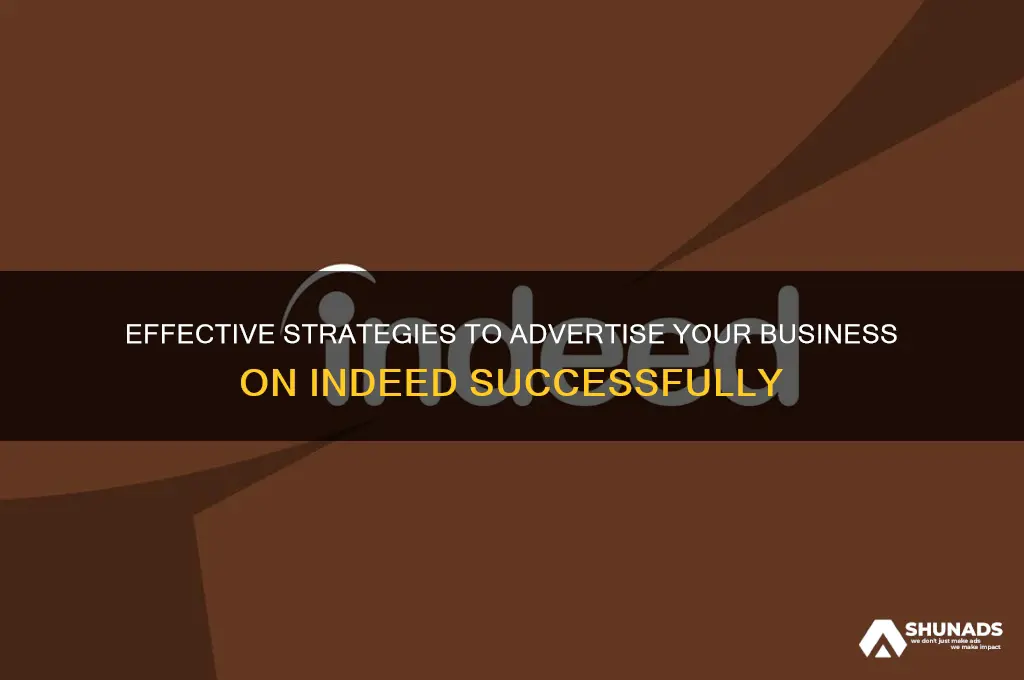 how to advertise your business on indeed