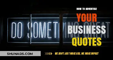 Effective Business Advertising: Quotes to Boost Your Brand Visibility