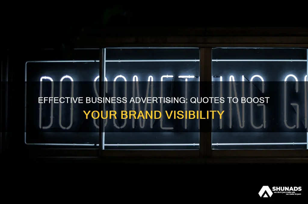 how to advertise your business quotes