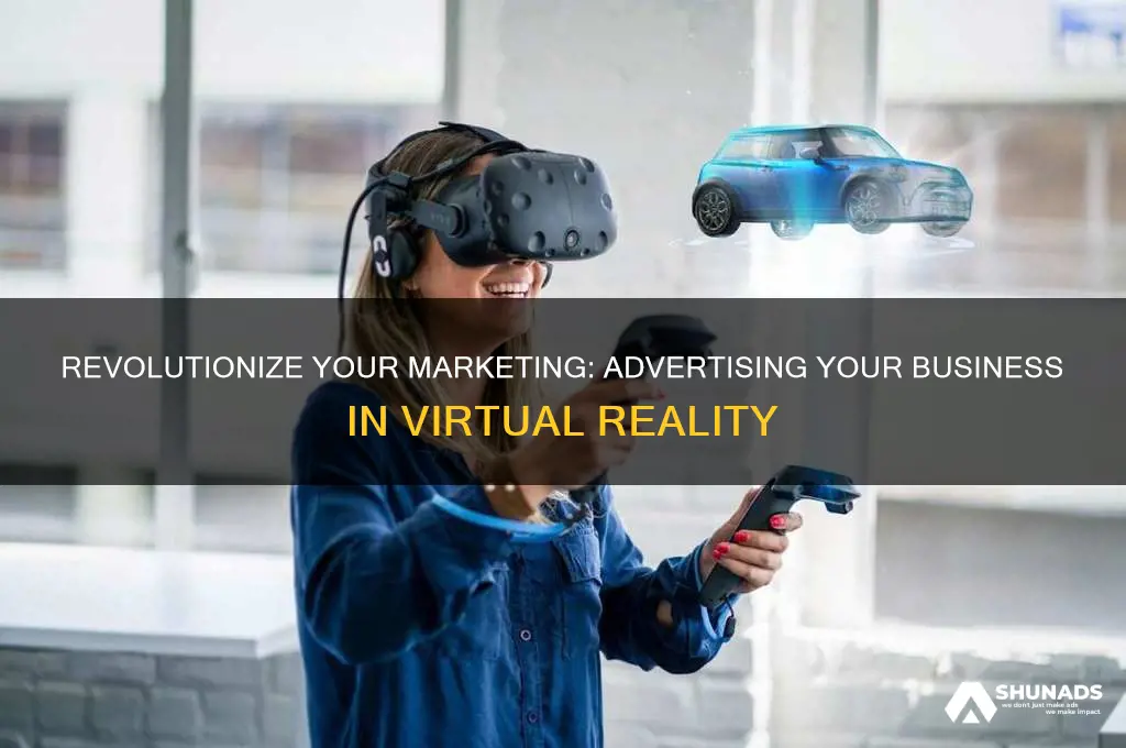 how to advertise your business virtual reality