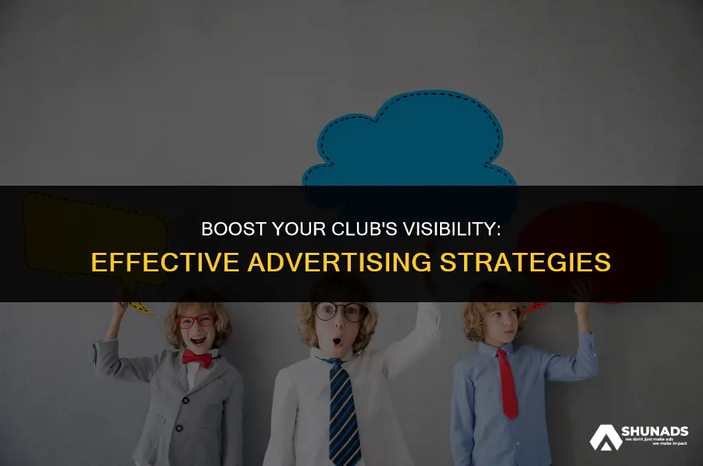 how to advertise your club