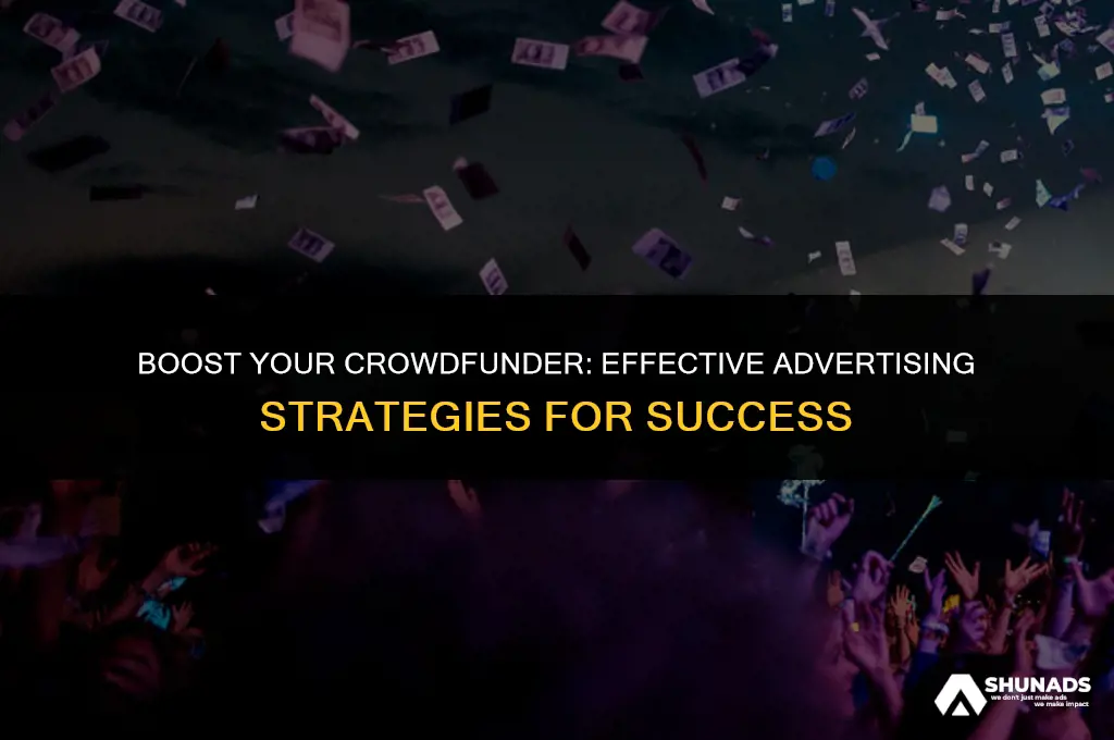 how to advertise your crowdfunder