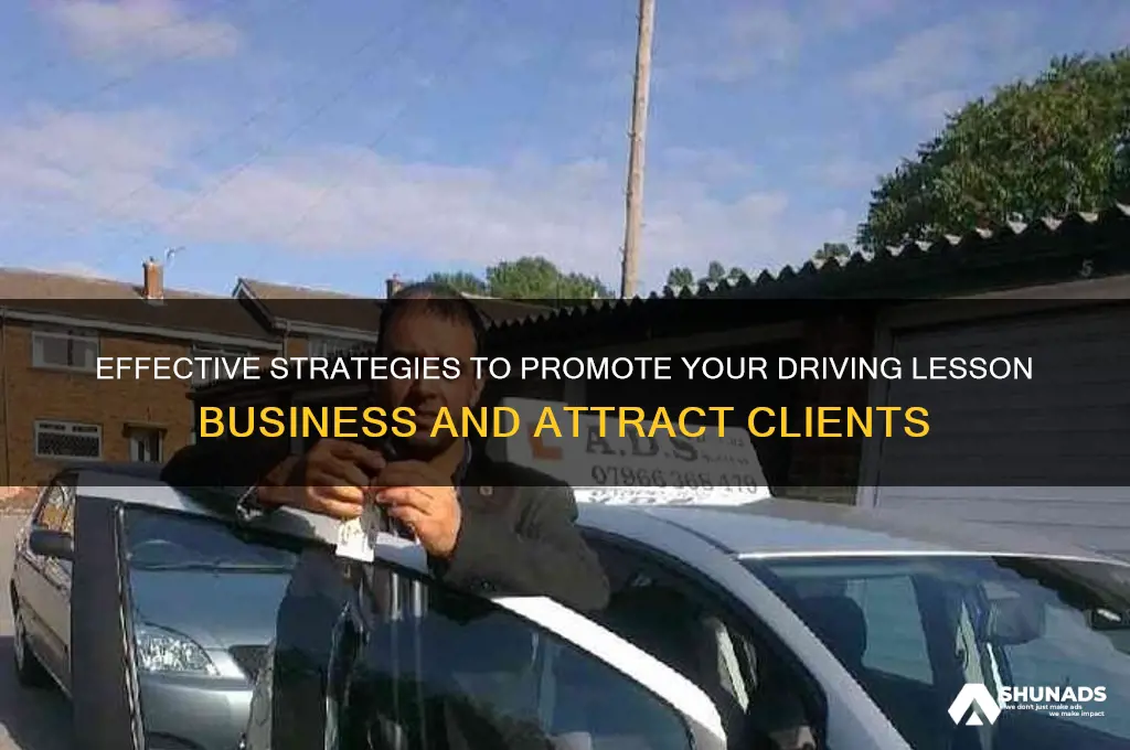 how to advertise your driving lesson business