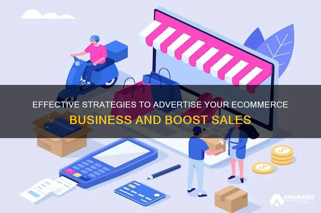 how to advertise your ecommerce business