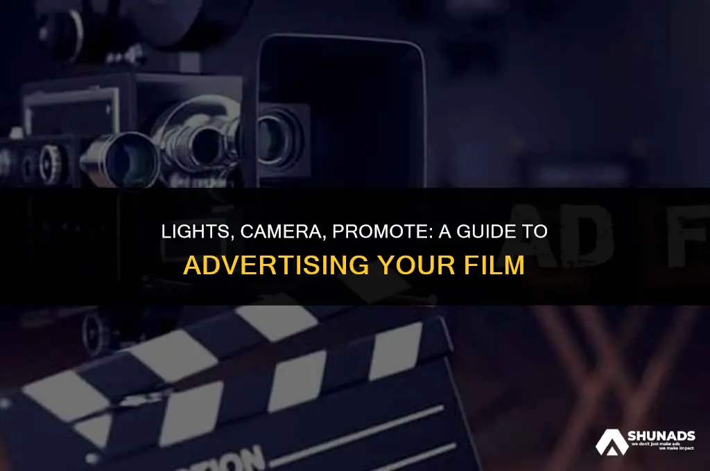 how to advertise your film
