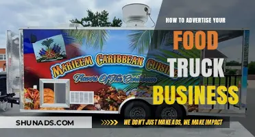 Creative Strategies to Effectively Advertise Your Food Truck Business