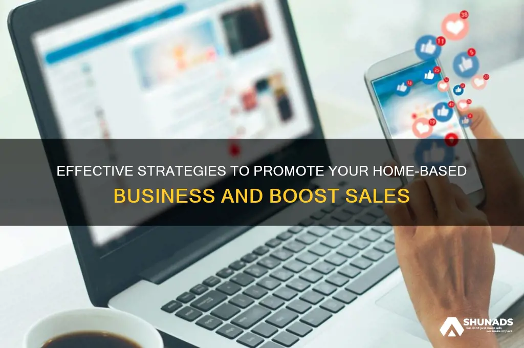 how to advertise your home based business