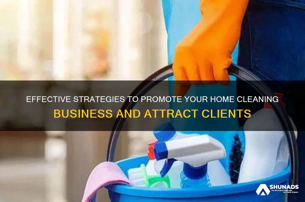 how to advertise your home cleaning business