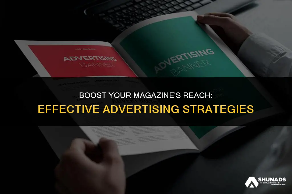 how to advertise your magazine