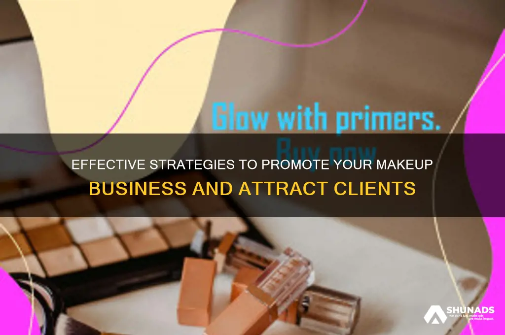 how to advertise your makeup business
