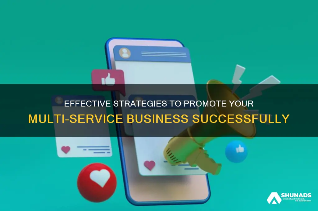 how to advertise your multi service company