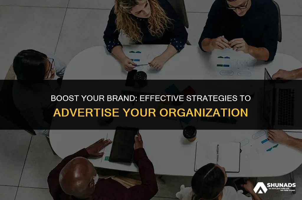 how to advertise your organization