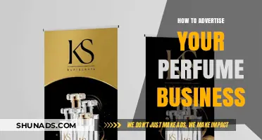 Effective Strategies to Promote and Grow Your Perfume Business Successfully