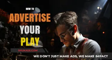 Boost Your Play's Visibility: Effective Advertising Strategies for Playwrights