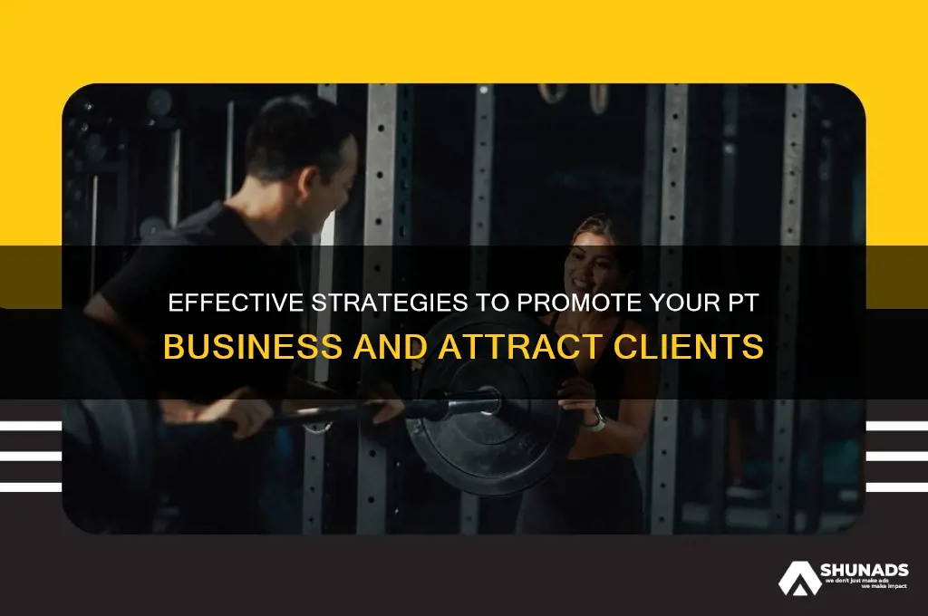 how to advertise your pt business