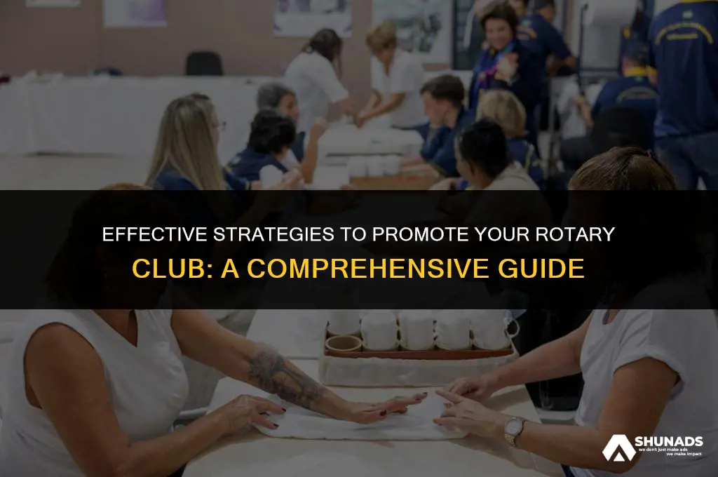 how to advertise your rotary