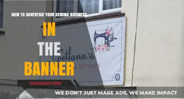 Effective Banner Advertising Strategies for Your Sewing Business Success