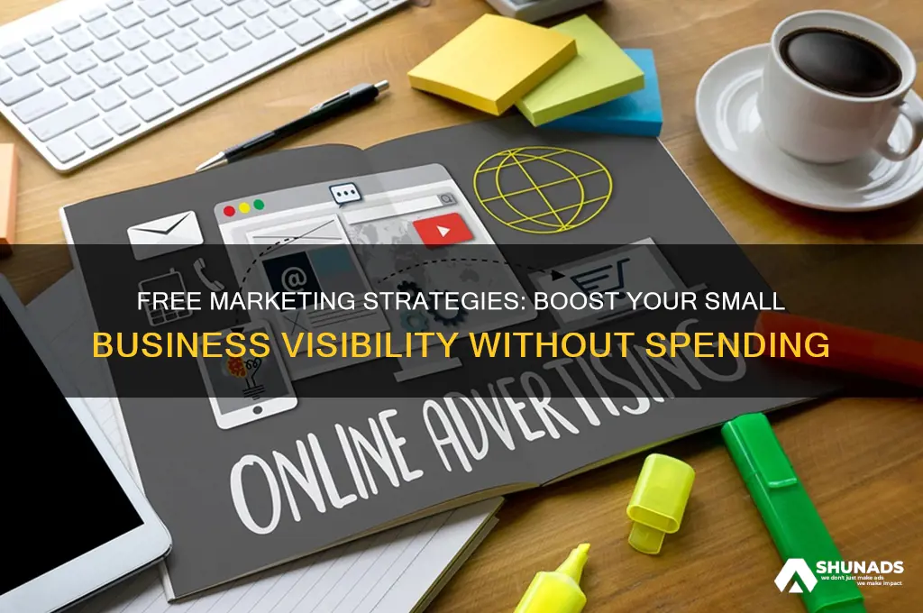 how to advertise your small business for free