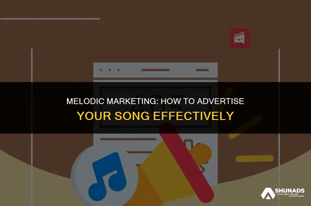 how to advertise your song