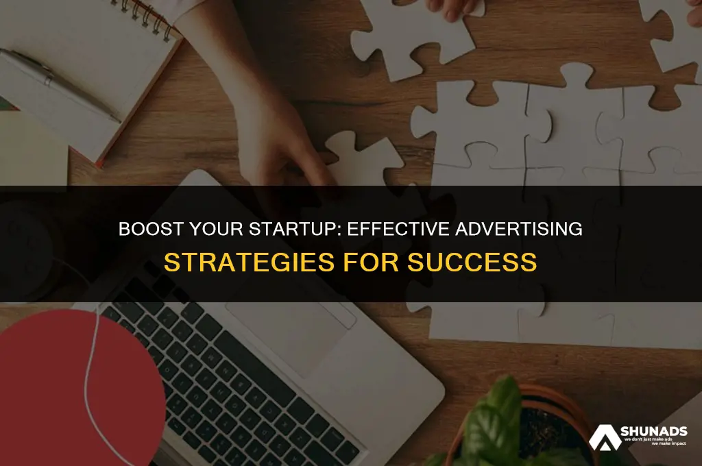 how to advertise your startup
