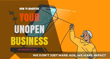 Effective Strategies to Promote Your Unopened Business and Attract Customers
