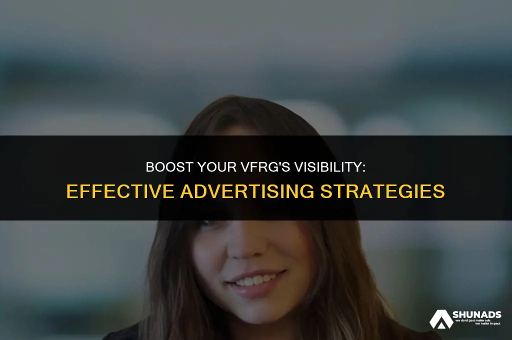 how to advertise your vfrg