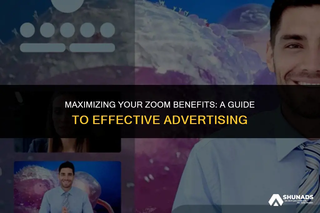 how to advertise zoom benefits