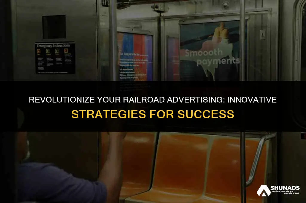 how to advertisement of railroad