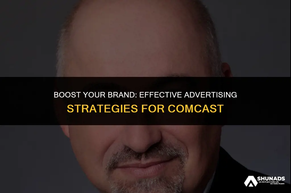 how to advertising comcast