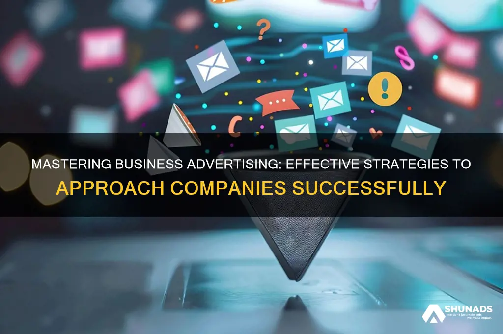 how to approach business for advertising