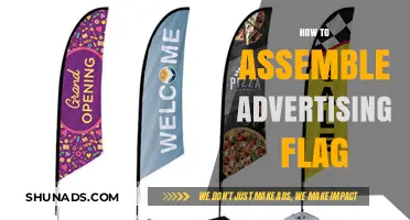 Mastering the Art of Assembling Advertising Flags: A Step-by-Step Guide