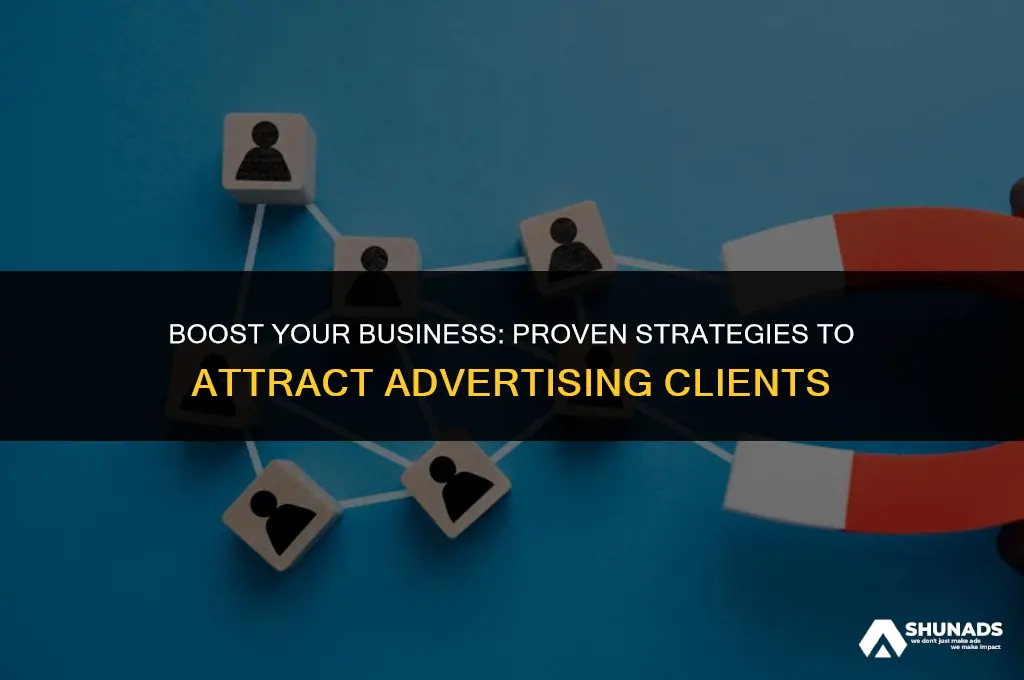 how to attract advertising clients