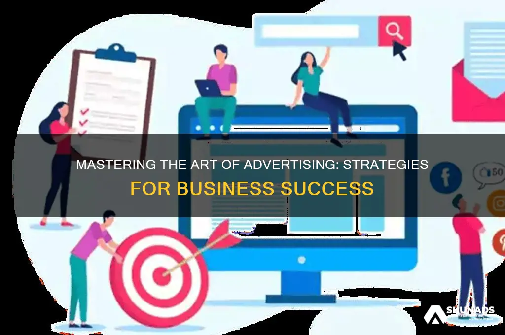 how to be successful in advertising business