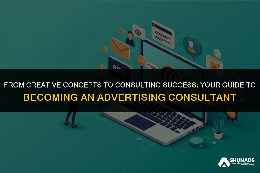 how to become advertising consultant
