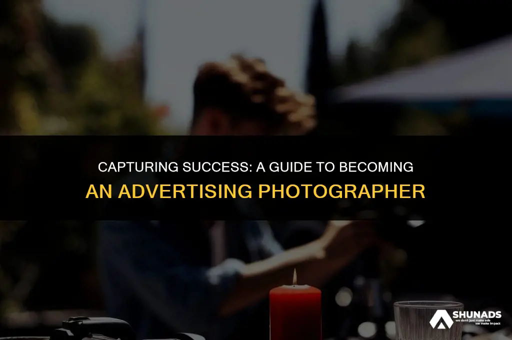 how to become advertising photographer