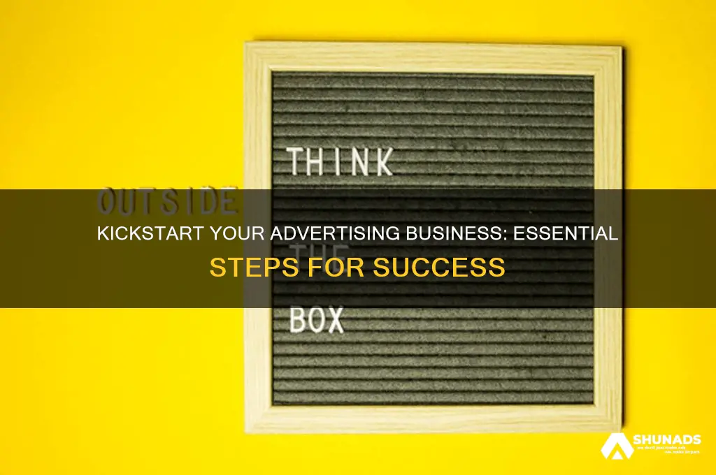 how to begin advertising business