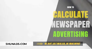 Unlocking the Secrets of Newspaper Advertising Costs: A Comprehensive Guide