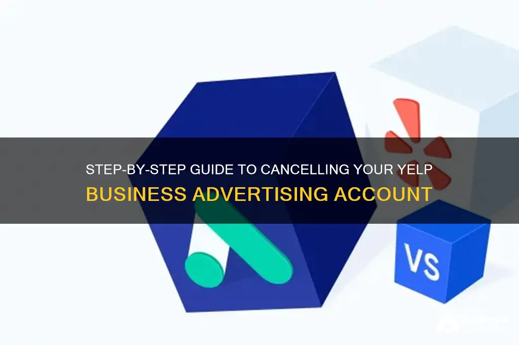 how to cancel yelp business advertising