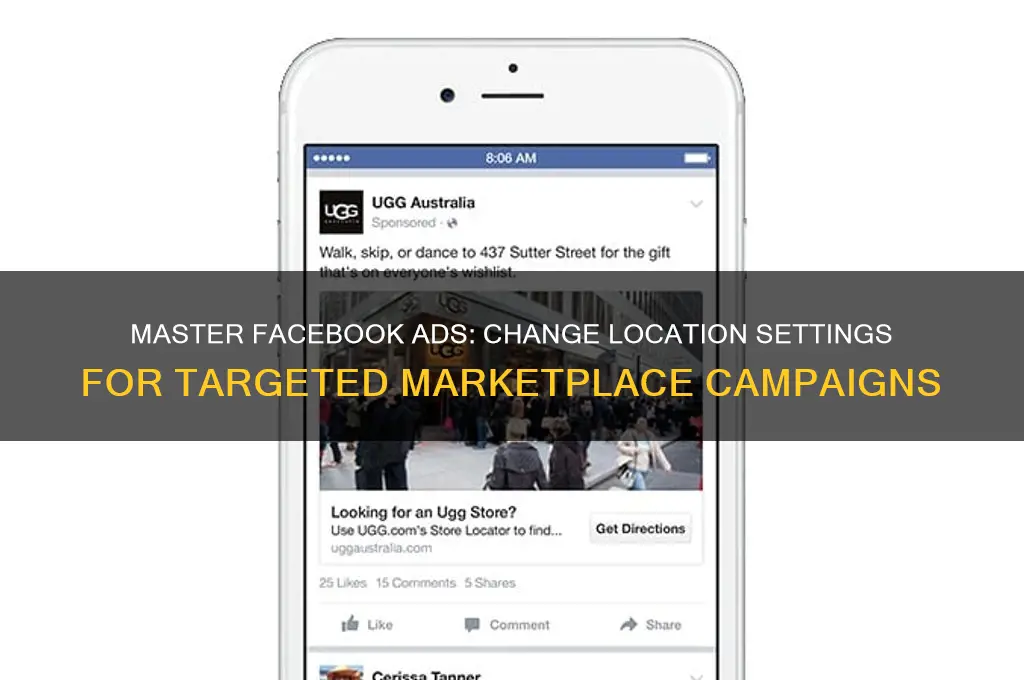 how to cange location on a marketplace facebook advertisement