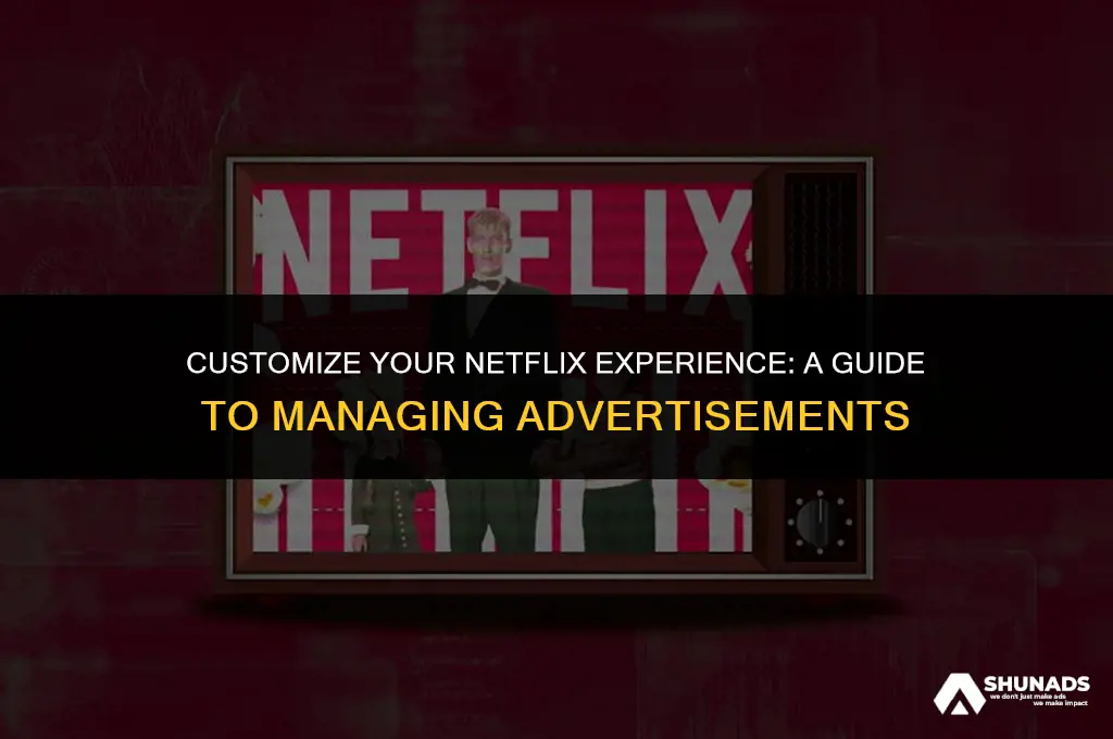 how to change netlix advertisement