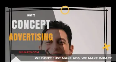 Crafting Compelling Concepts: A Guide to Effective Advertising