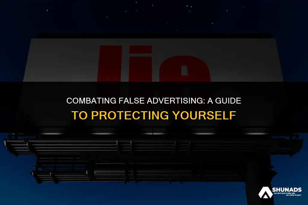 how to counteract false advertising
