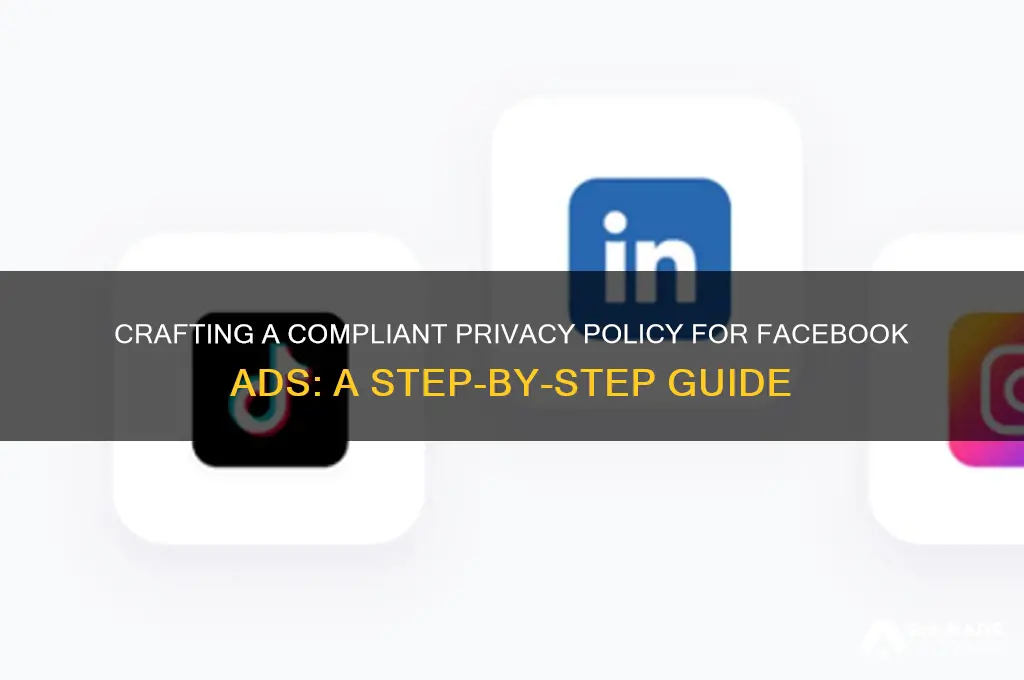 how to create a privacy policy for facebook advertising